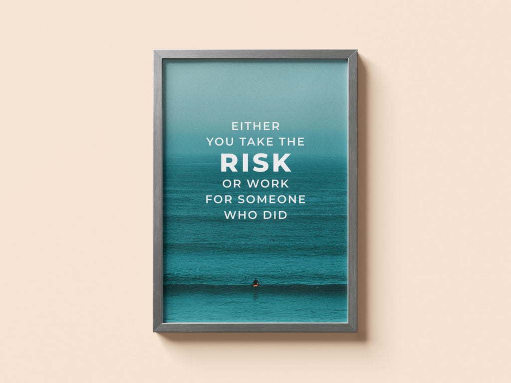 Take the RISK