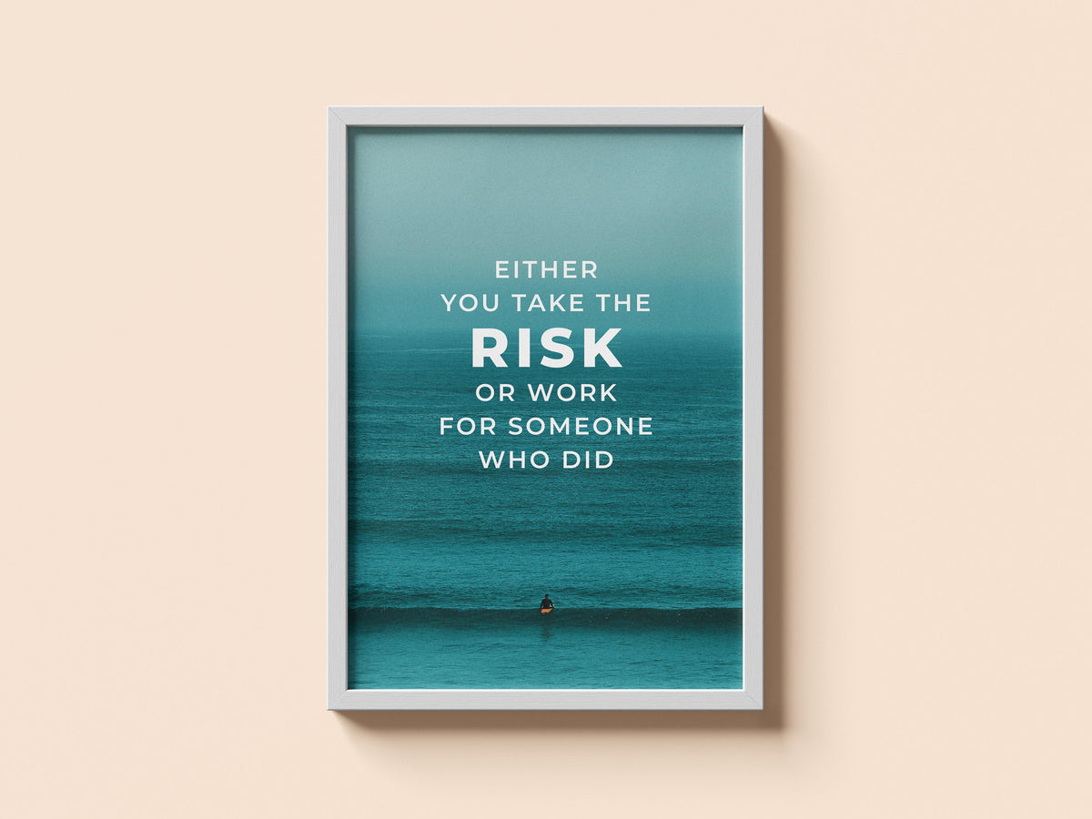 Take the RISK