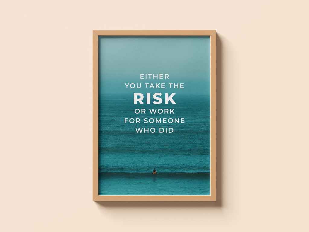Take the RISK