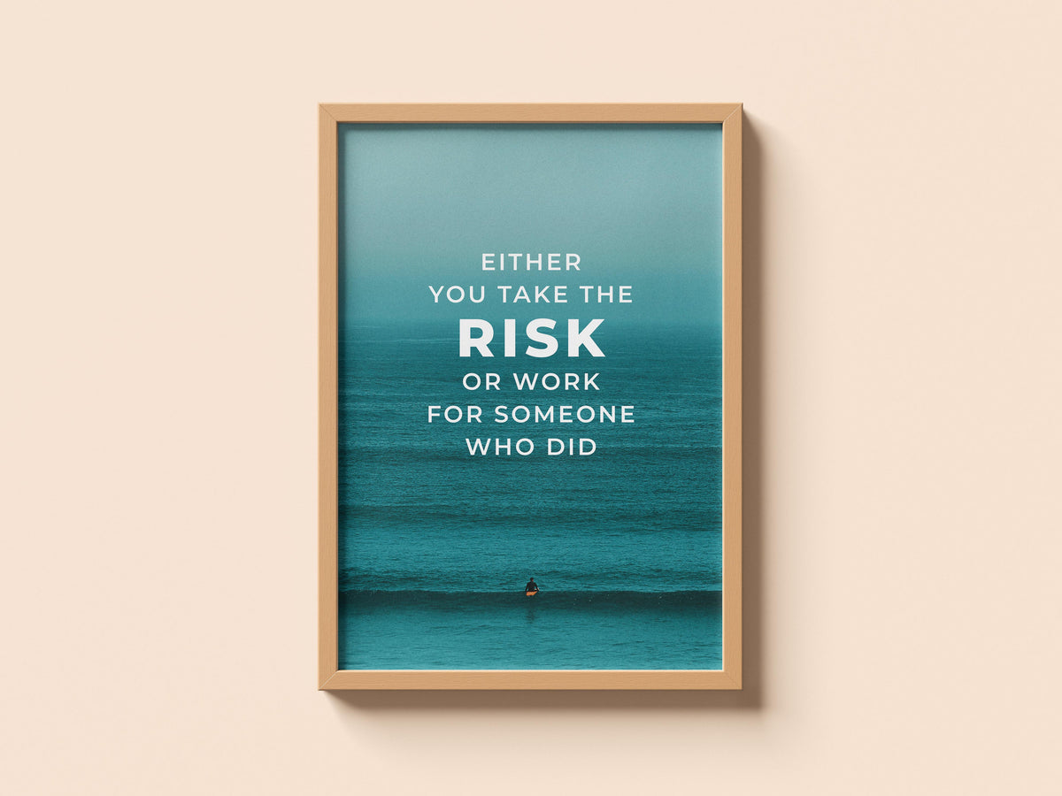 Take the RISK